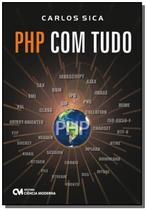 Php Com Tudo - 1ª Ed. - CM Editora - Ciência Moderna Editora