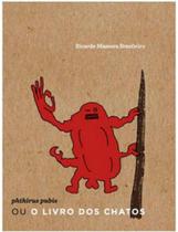 Phthirus pubis ou o livro dos chatos - QUIXOTE + DO Phthirus pubis ou o livro dos chatos - QUIXOTE + DO