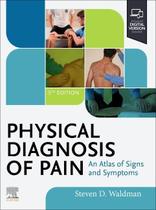 Physical Diagnosis Of Pain, Autor: WALDMAN / Waldman,Steven D.