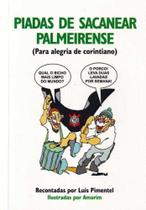 Piadas De Sacanear Palmeirense - AQUAROLI BOOKS