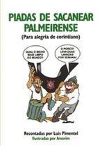 Piadas de sacanear palmeirense. para alegria de corintiano - MAUAD