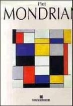 Piet mondrian - descobrindo a arte do seculo xx - CIVILIZAÇAO BRASILEIRA