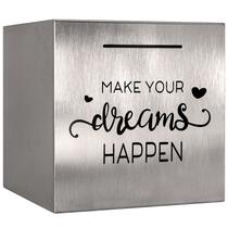 Piggy Bank HuaArt Make.Your.Dreams.Happen em aço inoxidável Piggy Bank HuaArt Make.Your.Dreams.Happen em aço inoxidável