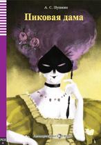 Pikovaia dama - the queen of spades - teen eli readers russian a1