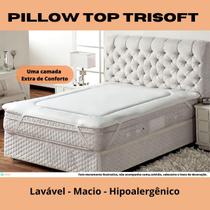 Pillow Top Casal Queen Trisoft 160x200x04 - Macio Confortável - Hipoalergênico - Lavável