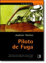 Piloto de Fuga - Coleção Negra Piloto de Fuga - Coleção Negra
