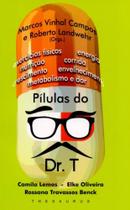 Pílulas do Dr. T - Thesaurus Pílulas do Dr. T - Thesaurus