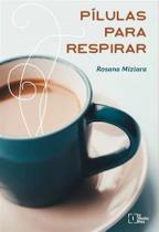 Pilulas para Respirar
