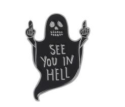 Pin Botton See You In Hell Broche Metal Fantasma Morte