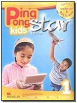 Ping pong kids star edition 1 - students book wite - MACMILLAN