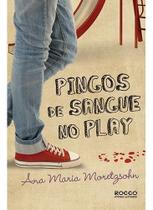 Pingos De Sangue No Play Pingos De Sangue No Play