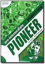 Pioneer pre-intermediate - students book - british