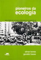 Pioneiros da Ecologia