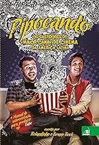 Pipocando: os Bastidores do Maior Canal de Cinema da América Latina Paperback Bock, Rolandinho and Bock, Bruno Pipocando: os Bastidores do Maior Canal de Cinema da América Latina Paperback Bock, Rolandinho and Bock, Bruno