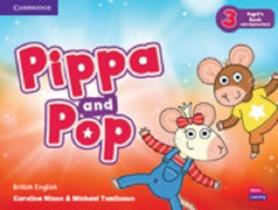 Pippa And Pop 3 - Pupil's Book With Digital Pack - Cambridge University Press - ELT