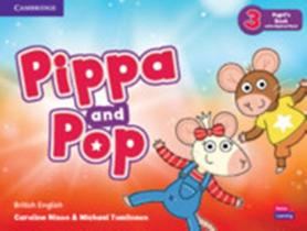 Pippa and pop 3 - pupils book with digital pack - british english - 1st ed - CAMBRIDGE UNIVERSITY