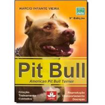 Pit bull: criacao treinamento cuidados - PRATA