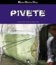 Pivete - Editora Do Brasil Pivete - Editora Do Brasil