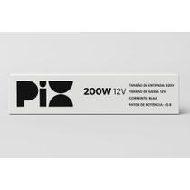 Pix fonte slim 200w 12v 16,6a 220v Pix fonte slim 200w 12v 16,6a 220v