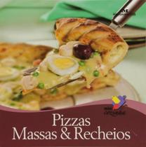 Pizzas Massas E Recheios Pizzas Massas E Recheios