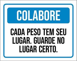 Placa Academia - Colabore Cada Peso Tem Seu Lugar 27X35