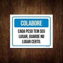 Placa Academia - Colabore Cada Peso Tem Seu Lugar 27X35