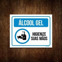 Placa - Álcool Gel, Higienize Suas Mãos, Prevenção (27x35)