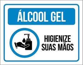 Placa - Álcool Gel, Higienize Suas Mãos, Prevenção (27X35)