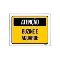 Placa Amarela Atenção Buzine E Aguarde 27X35Cm