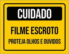 Placa Amarela Cuidado Filme Escroto Projeta Olhos 27X35