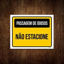 Placa Amarela - Passagem Idosos Não Estacione 18X23