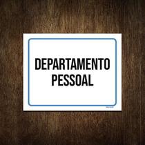 Placa Ambiente Sinalização Setor Departamento Pessoal 27X35 Placa Ambiente Sinalização Setor Departamento Pessoal 27X35