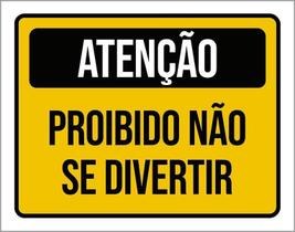Placa Aniversário Criança Proibido Não Se Divertir 18X23