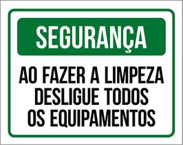 Placa - Ao Fer Limpeza Desligue Todos Equipamentos (18X23)