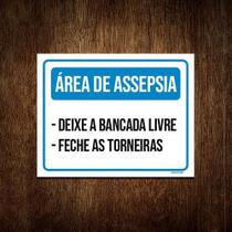 Placa Área Assepsia Bancada Livre Feche Torneiras 18X23