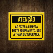 Placa Atenção Ao Fer Limpeza Use Trave De Segurança 27X35