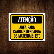 Placa Atenção Área Carga Descarga Materiais 18X23