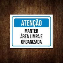 Placa Atenção Azul Manter Área Limpa Organizada 27X35