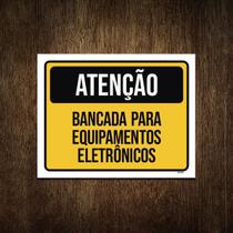 Placa Atenção Bancada Equipamentos Eletrônicos 18X23