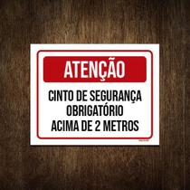 Placa Atenção Cinto De Segurança Obrigatório 2 Metros 18X23