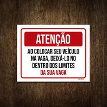 Placa Atenção Colocar Veículo Na Vaga 18X23