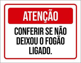 Placa Atenção Conferir Se Não Deixou Fogão Ligado 27X35