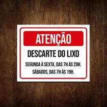 Placa Atenção Descarte Lixo Segunda Sexta 18X23 Placa Atenção Descarte Lixo Segunda Sexta 18X23