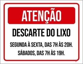 Placa Atenção Descarte Lixo Segunda Sexta 18X23