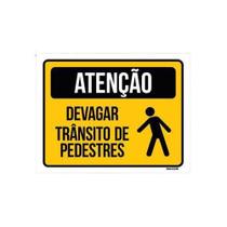 Placa Atenção Devagar Trânsito Pedestres 18X23 Placa Atenção Devagar Trânsito Pedestres 18X23