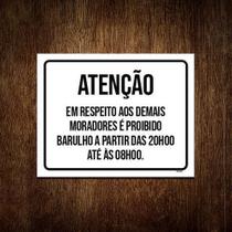 Placa Atenção Em Respeito Moradores Barulho 22 Horas 27X35