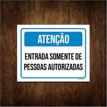 Placa Atenção Entrada Somente Pessoas Autorizadas 18x23 5un Placa Atenção Entrada Somente Pessoas Autorizadas 18x23 5un