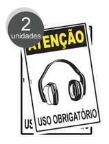 Placa Atenção EPI Uso Obrigatório de Protetor Auricular Concha Kit c/2 Unidades