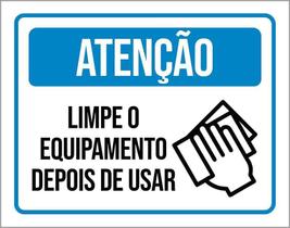 Placa Atenção Limpe A Máquina Depois De Usar 36X46