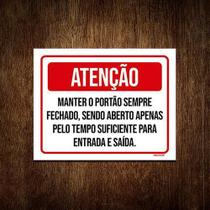 Placa Atenção Manter Portão Fechado Entrada Saída 27X35